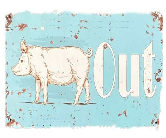 Pig Out Metal Wall Sign